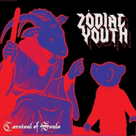 Text: "Zodiac Youth" oben, "Carnival of Souls" unten. Illustration: Eine Ziege und ein Bär im Austausch, in Blau und Rot.