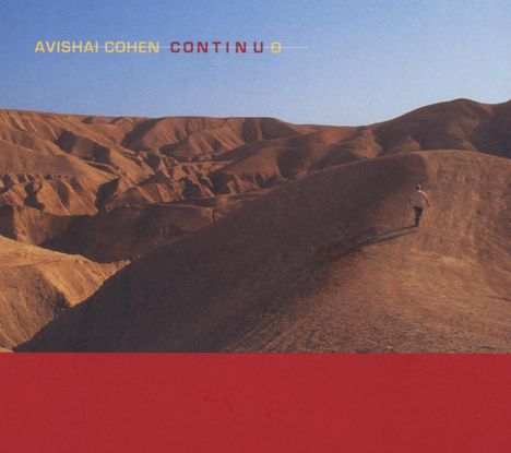Avishai Cohen (Bass) (geb. 1970): Continuo, CD