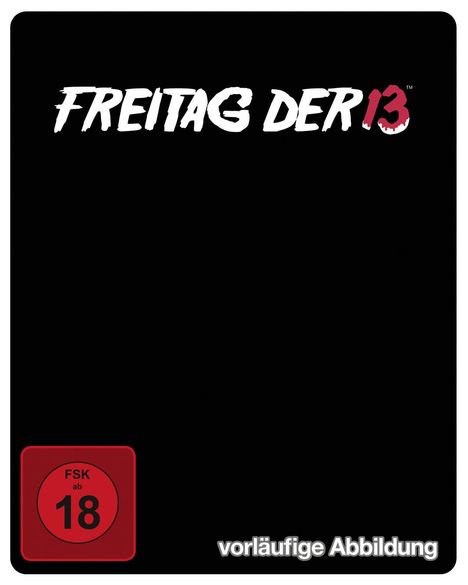 Text: "FREITAG DER 13", "FSK ab 18", "vorläufige Abbildung". Schwarzer Hintergrund, rote und weiße Schrift.