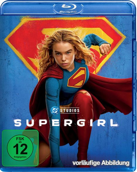 „SUPERGIRL“, „FSK ab 12 freigegeben“, „vorläufige Abbildung“. Eine Frau in Superheldenkleidung, rotes „S“-Symbol.