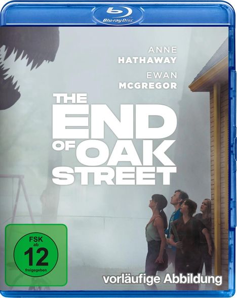 Text: "Anne Hathaway, Ewan McGregor, The End of Oak Street, vorläufige Abbildung." Ein großes Maul, schauende Personen.