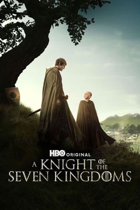 Text: "HBO ORIGINAL A KNIGHT OF THE SEVEN KINGDOMS". Zwei Personen in Umhängen stehen auf einer Wiese, mittelalterliches Flair.