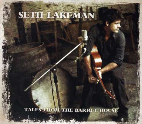 Seth Lakeman: Tales From The Barrel House, 1 CD und 1 DVD
