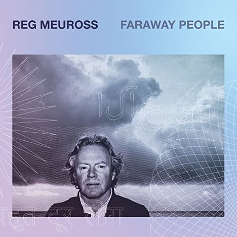 Reg Meuross: Faraway People, CD