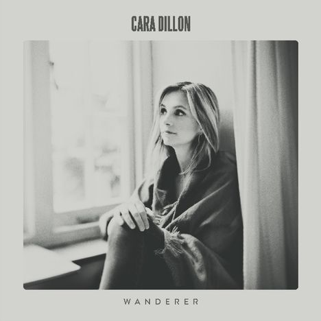 Cara Dillon: Wanderer, CD