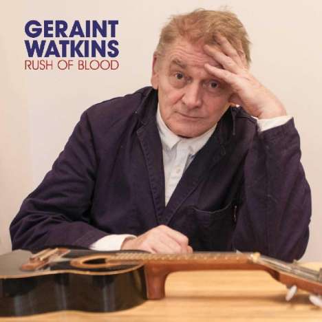 Geraint Watkins: Rush Of Blood, LP