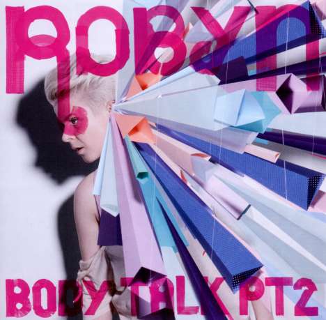 Robyn: Body Talk Pt. 2, CD