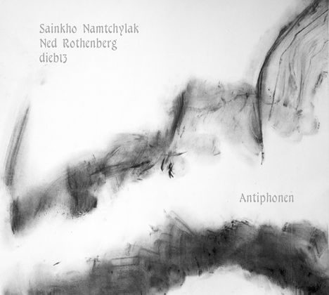 Sainkho Namtchylak, Ned Rothenberg &amp; Dieb13: Antiphonen: Live 2019, CD