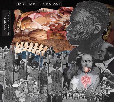 Hastings Of Malawi: Visceral Underskinnings, CD