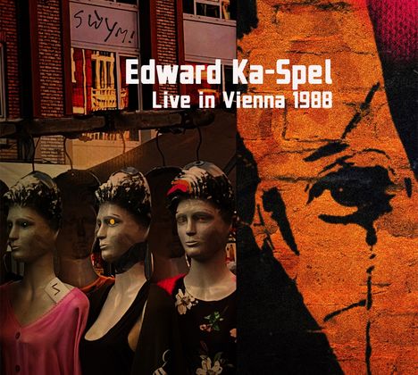 Edward Ka-Spel: Live In Vienna 1988, CD