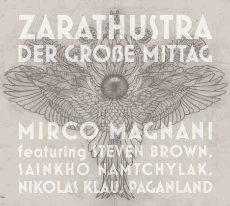 Mirco Magnani: Zarathustra: Der große Mittag, CD