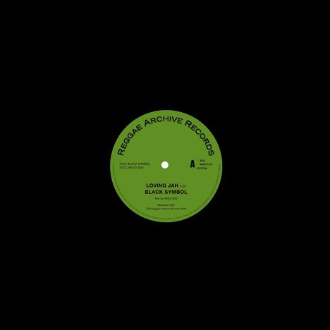 Reggae Archive Records. Loving Jah - Black Symbol. Mix by English. Seite A, 45 R.P.M. Lichgrünes Plattenlabel.