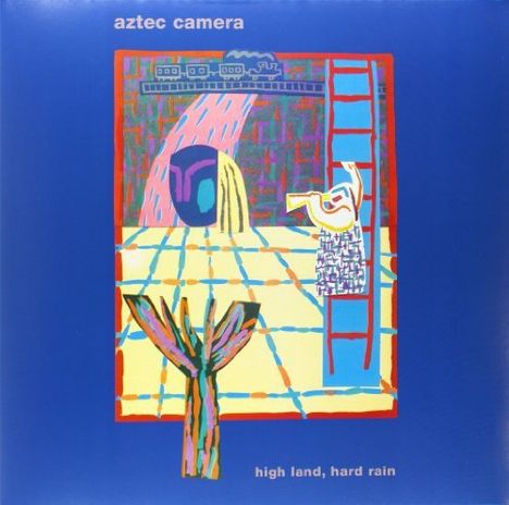 Aztec Camera: High Land, Hard Rain (remastered) (Limited Edition) (LP + 7"), 1 LP und 1 Single 7"