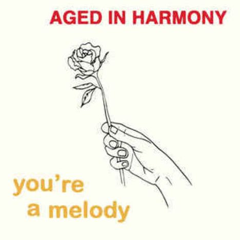 Aged In Harmony: You're A Melody, 3 Singles 7"