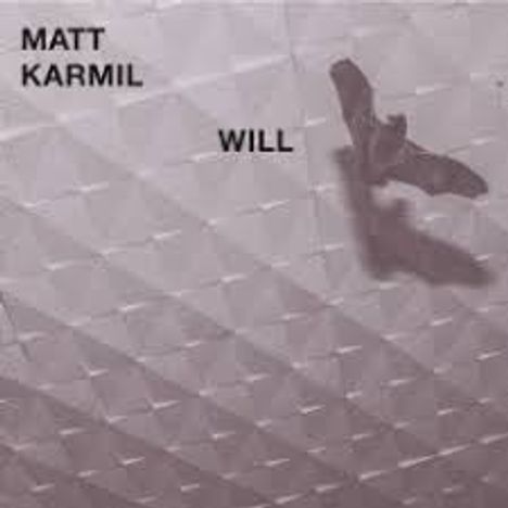 Matt Karmil: Will, CD