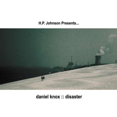 Daniel Knox: Disaster (Dove Grey Vinyl), LP