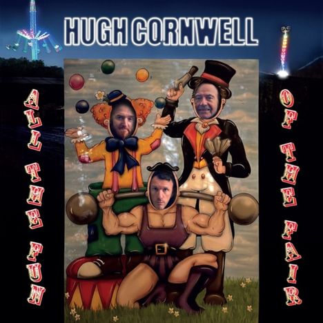 Hugh Cornwell: All The Fun Of The Fair, 2 CDs