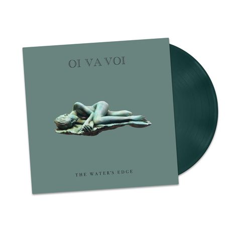 Oi Va Voi: The Water's Edge (Green Vinyl), LP