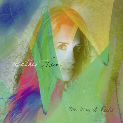 Heather Nova: The Way It Feels (Digisleeve), CD
