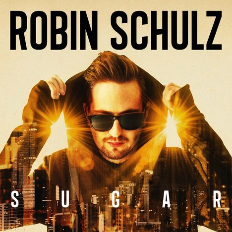 Robin Schulz: Sugar, CD