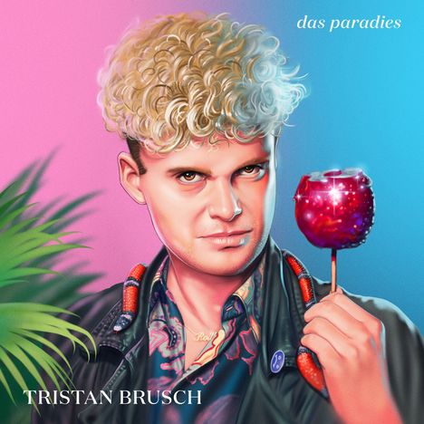 Tristan Brusch: Das Paradies, CD