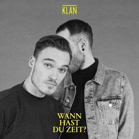 KLAN (Germany): Wann hast du Zeit ?, CD