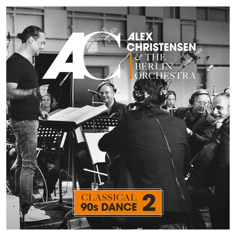 Alex Christensen: Classical 90s Dance 2 (Limited Edition), 2 LPs