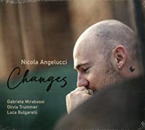 Nicola Angelucci: Changes, CD