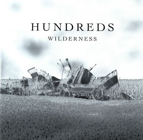 Hundreds: Wilderness (180g), 2 LPs und 1 CD