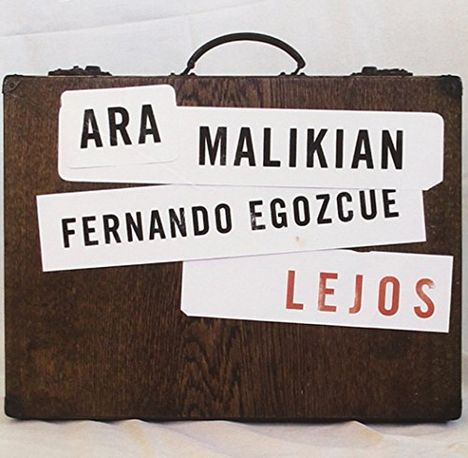 Ara Malikian: Lejos, CD