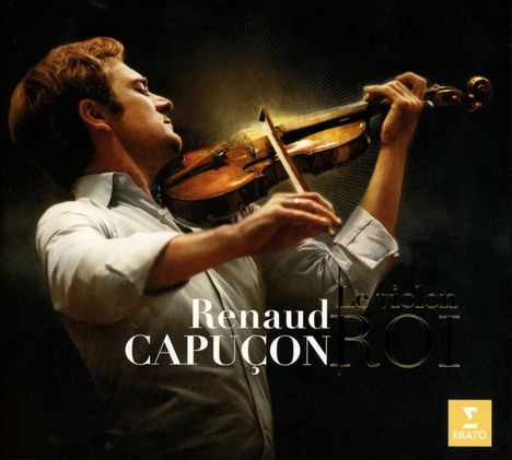 Renaud Capucon - Le Violon Roi, 4 CDs