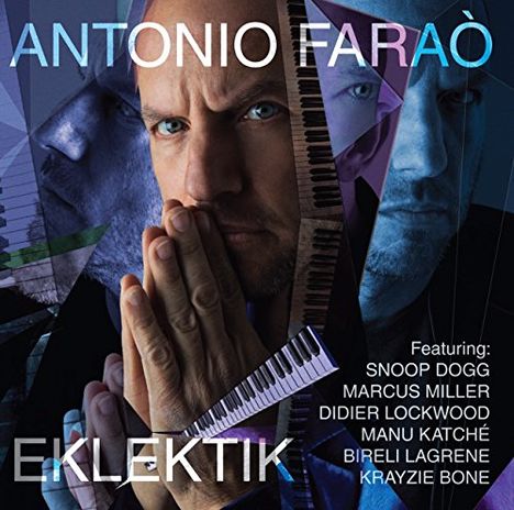 Antonio Faraò (geb. 1965): Eklektik, CD
