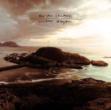 Sivert Høyem (Madrugada): On An Island, LP