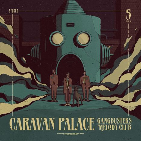 Caravan Palace: Gangbusters Melody Club, CD