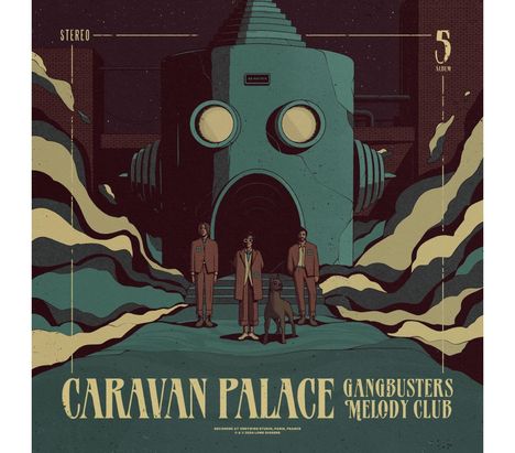 Caravan Palace: Gangbusters Melody Club (Indie Exclusive Edition) (Petrol Vinyl), LP