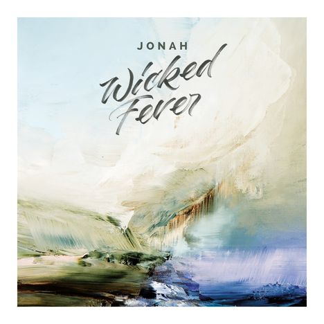 Jonah (Germany): Wicked Fever, LP