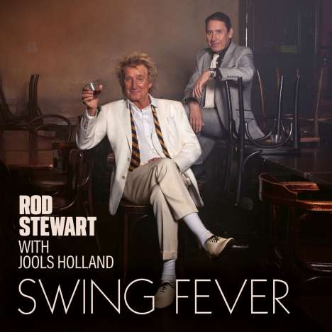 Rod Stewart: Swing Fever (180g) (Limited Edition) (Black Vinyl) (LP und CD mit A2-Poster &amp; Art Card, weltweit exklusiv für jpc!), 1 LP und 1 CD