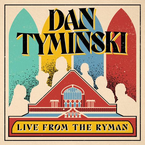 Dan Tyminski: Live From The Ryman, CD