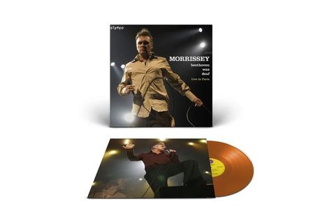 Morrissey: Beethoven Was Deaf (Live In Paris 1992) (2024 Remaster) (Limited Edition) (Orange Vinyl), LP