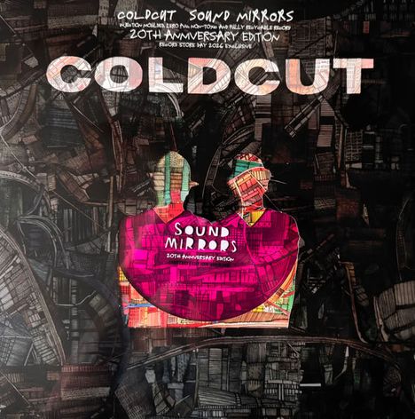 "COLDCUT" und "SOUND MIRRORS 20th ANNIVERSARY EDITION". Farbig gestaltete Silhouetten vor urbanem Hintergrund.