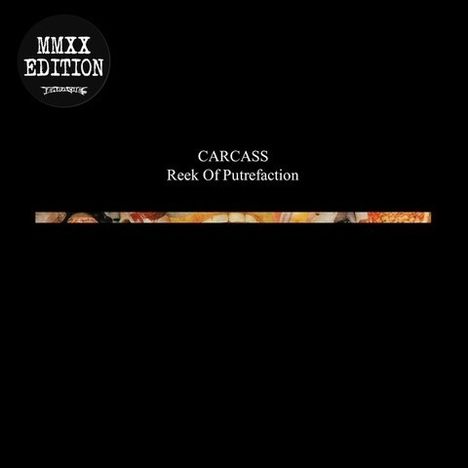 Carcass: Reek Of Putrefaction (FDR Remaster), CD