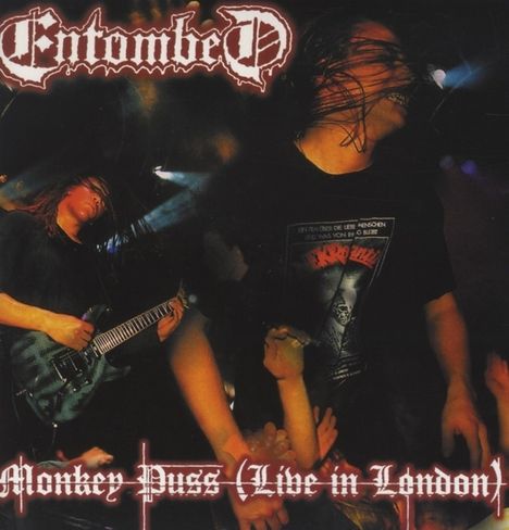 Entombed: Monkey Puss (Live In London), LP