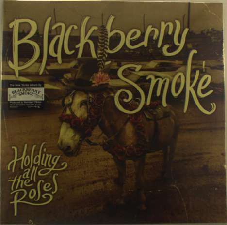Blackberry Smoke: Holding All The Roses (Limited Edition) (Splattered Vinyl), LP