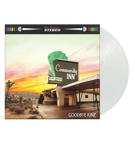 Goodbye June: Community Inn (Limited Edition) (White Vinyl), LP