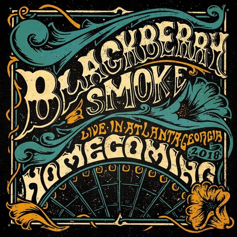 Blackberry Smoke: Homecoming (Live In Atlanta), 3 LPs