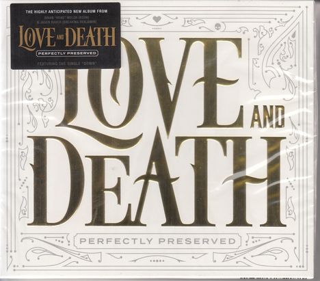 Love And Death: Perfectly Preserved, CD