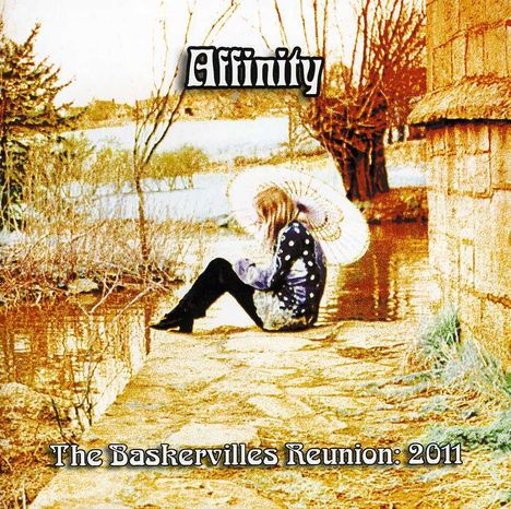 Affinity: The Baskervilles Reunion: 2011, CD