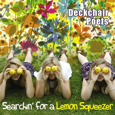 Deckchair Poets: Searchin' For A Lemon Squeezer, CD