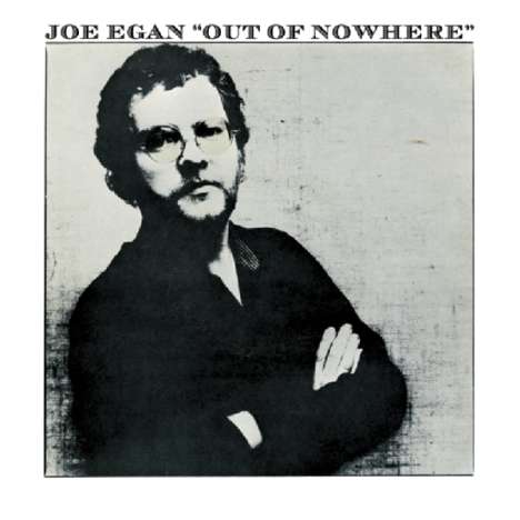 Joe Egan: Out Of Nowhere, CD