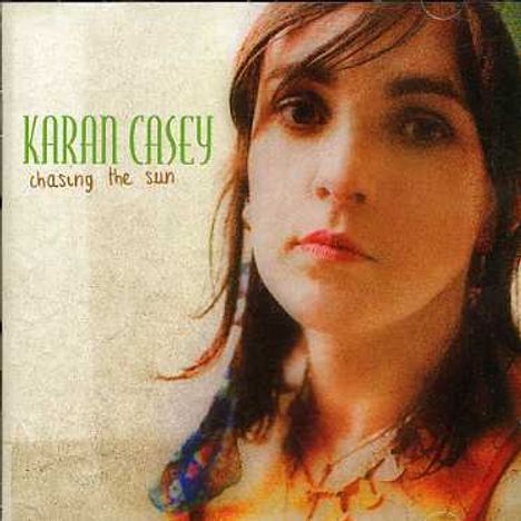 Karan Casey (ex-Solas): Chasing The Sun, CD